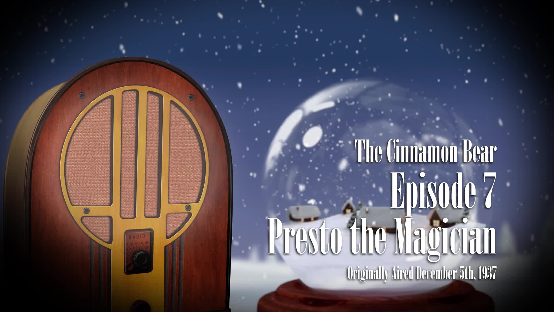 Thumbnail image for Holiday Radio Theatre: The Cinnamon Bear Part 2